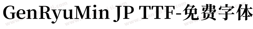 GenRyuMin JP TTF字体转换